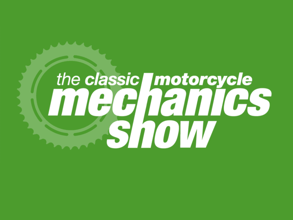 The Classic Motorcycle Mechanics Show